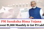 PM Suraksha Bima Yojana