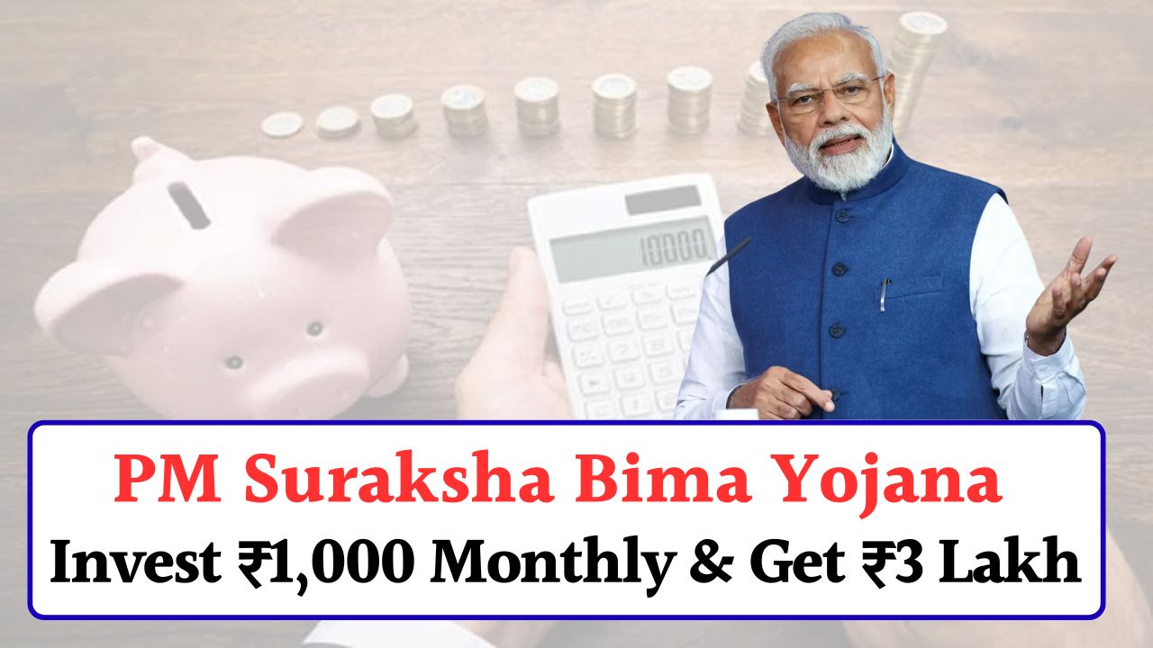 PM Suraksha Bima Yojana